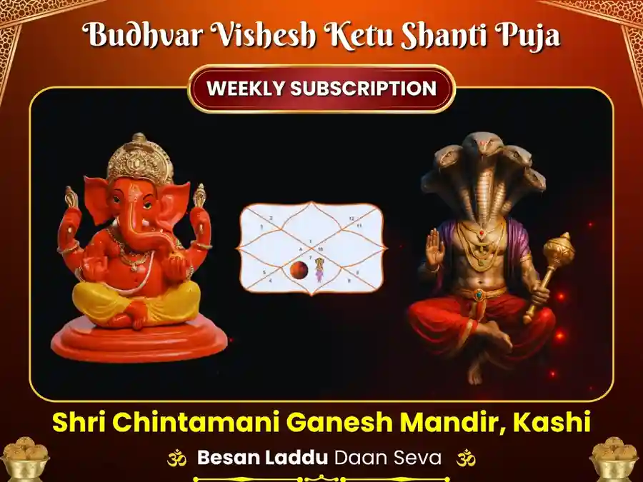 Ketu Shanti Dosh Mukti Weekly Daan Seva - Chintamani Ganesh Utsav Kriya